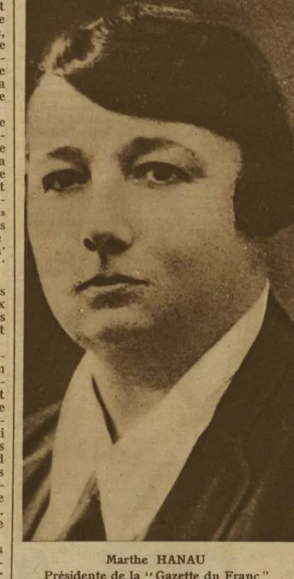 Marthe Hanau, à la tête de la Gazette du Franc.